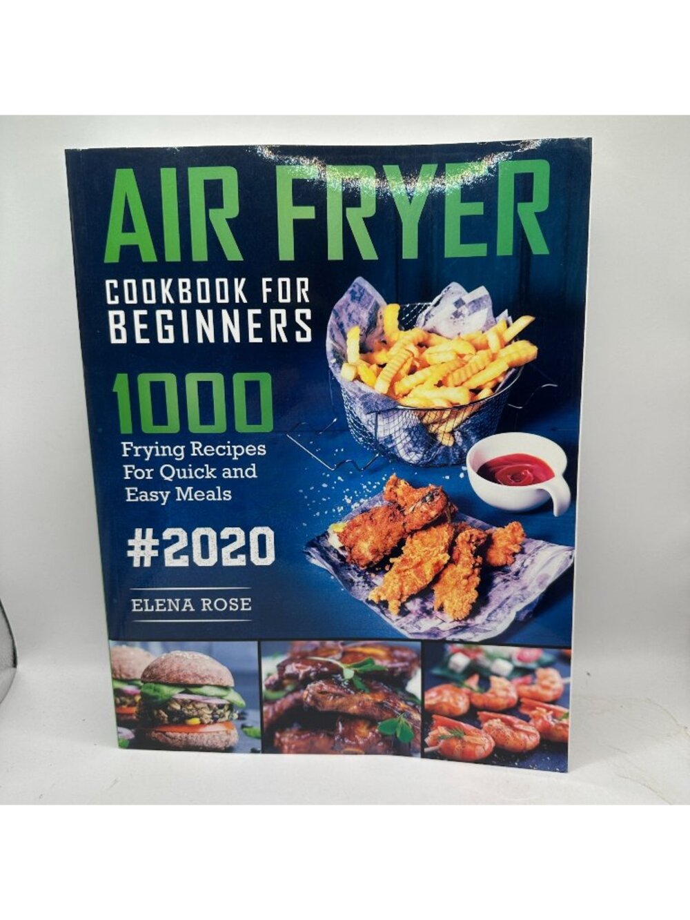 Air Fryer Cookbook For Beginners Elena Rose 2020 Paperback Cooking/Food